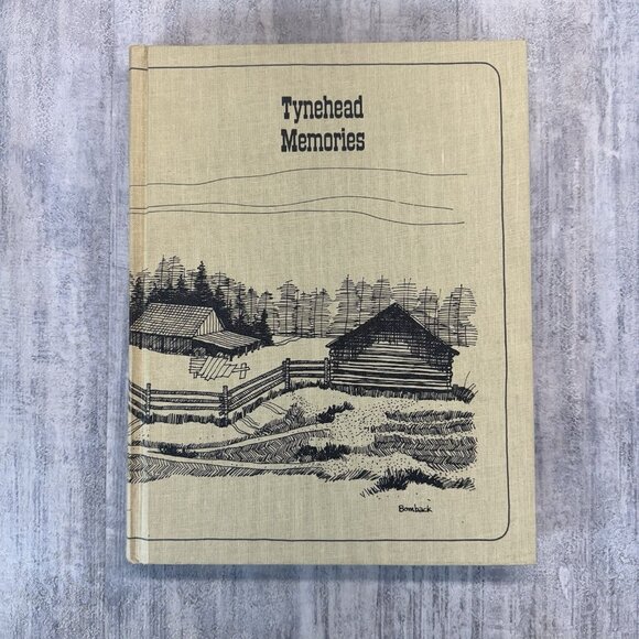 Tynehead Memories Surrey BC History Historical Society 1982 Hardcover Serpentine - Picture 2 of 9